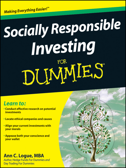Title details for Socially Responsible Investing For Dummies by Ann C. Logue - Available
